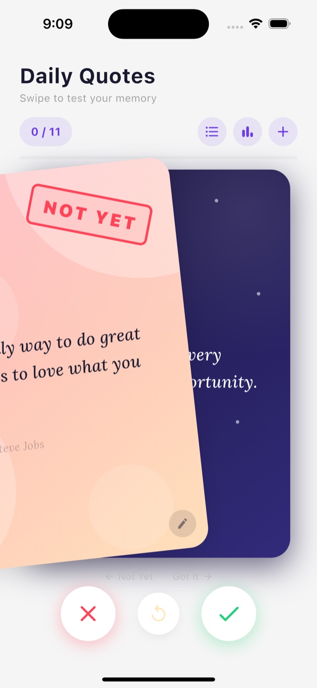 The Memoranda swipe deck mid-swipe to the left, showing a quote card sliding away with a red "Not Yet" stamp and the next card revealed behind it